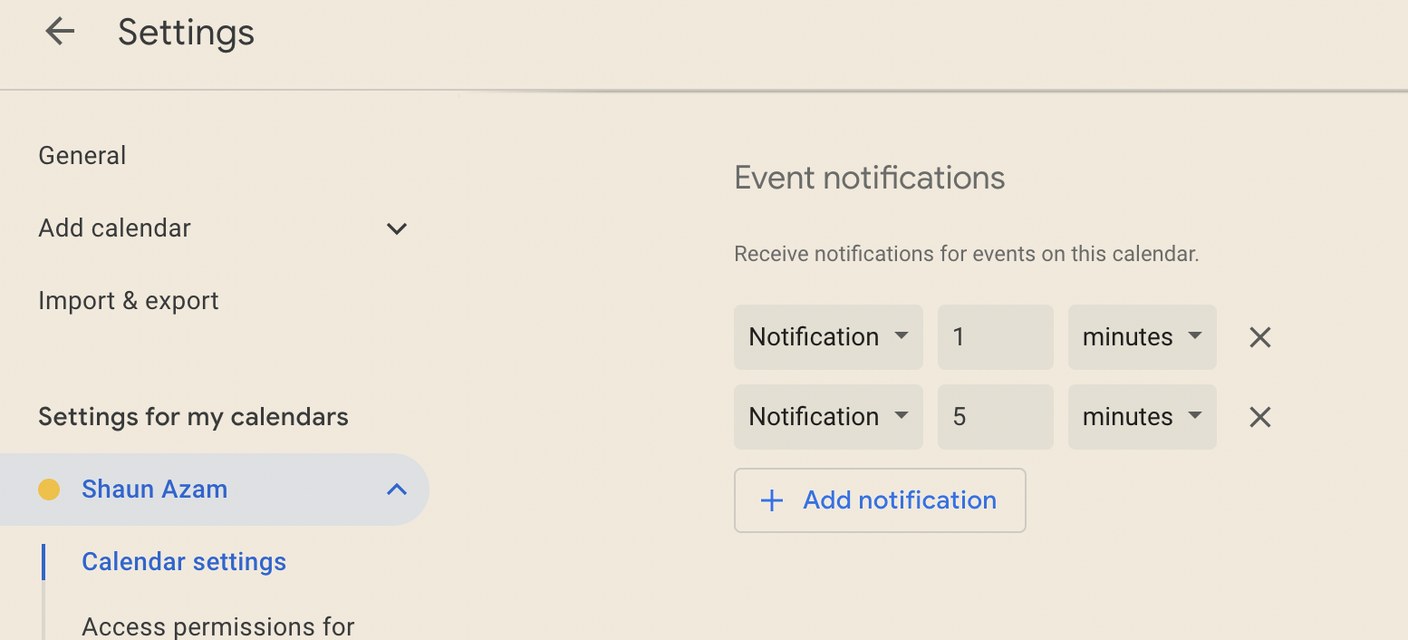 Google Calendar event notification settings, with two notifications configured for the calendar: one 1 minute before the event and one 5 minutes before.